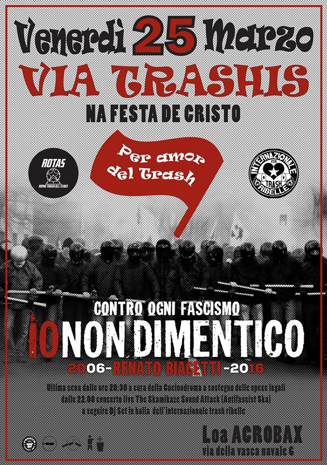 VEN 25 MAR // VIA TRASHIS na festa de cristo GRANGALA’ PER DAX E RENATO