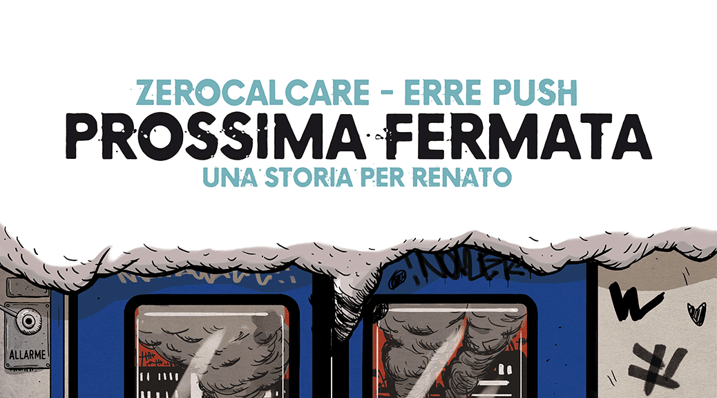 Calendario presentazioni di: “Prossima fermata. Una storia per Renato”